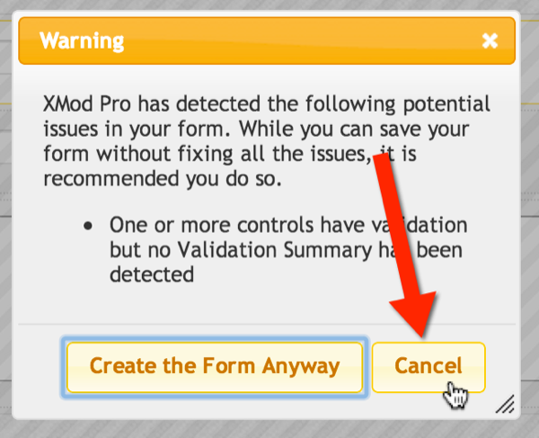 Press Cancel on the Warning Dialog